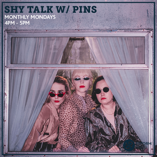 Shy Talk w/ PINS 2nd September 2019
