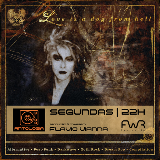 Antologia 096 -  Love Is a Dog From Hell (parte 1) - 19.8.2024