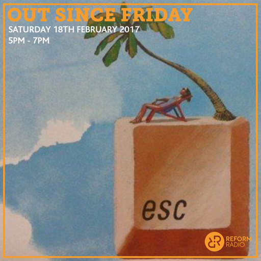 Out Since Friday 18th February 2017