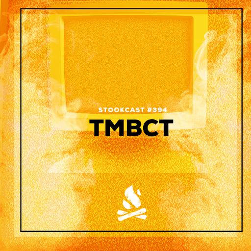 Stookcast #394 - TMBCT