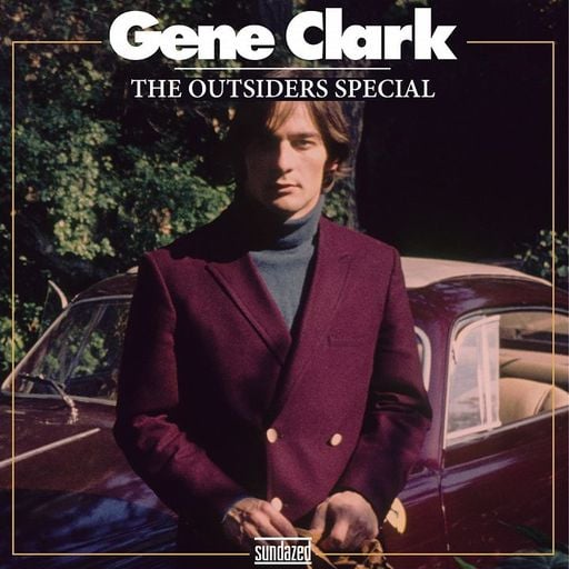 The Outsiders w/ Rich Tupica: Gene Clark Special - 4th September 2025