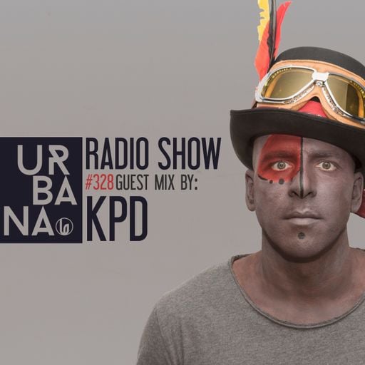 Urbana Radioshow by David Penn Chapter #328 ::: Guest Mix by KPD
