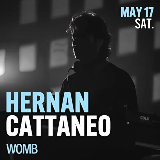 VINO Live at WOMB Tokyo w⧸Hernan Cattaneo [22-05-25]