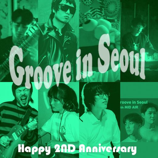 01.09.21 Groove in Seoul: 2nd Birthday Special - Soyeon & Mimi