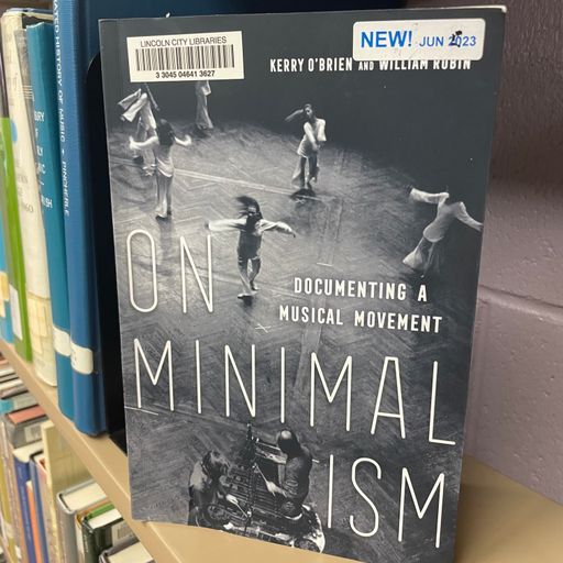 Polley Music Library Show: On Minimalism