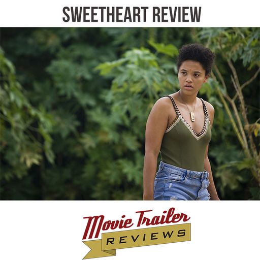 Movie Review: Sweetheart