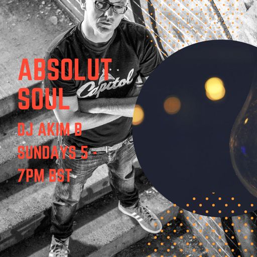 Absolut Soul w/ DJ Akim B - 14.01.18