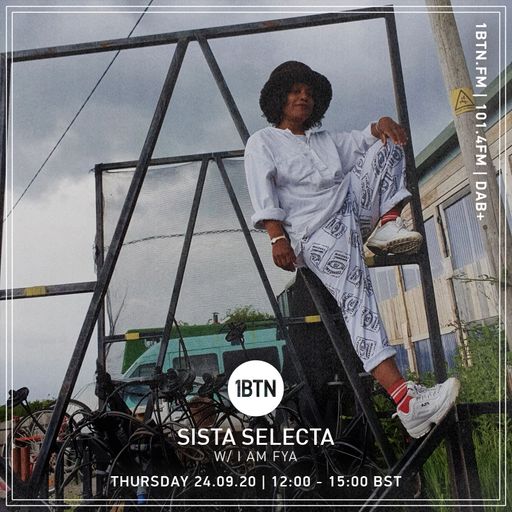 Sista Selecta with I Am Fya - 24.09.2020