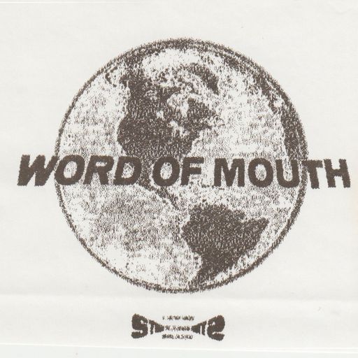 Word Of Mouth 5.16.19