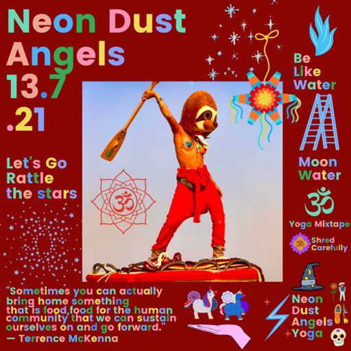 Neon Dust Angels - 20.07.21