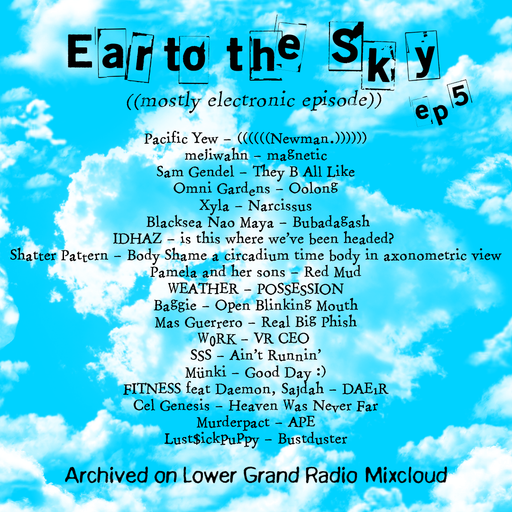 Ear to the Sky Ep. 5 9.27.2021