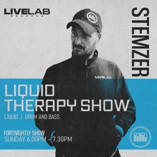 DJ STEMZER THE LIQUID THERAPY SHOW #53