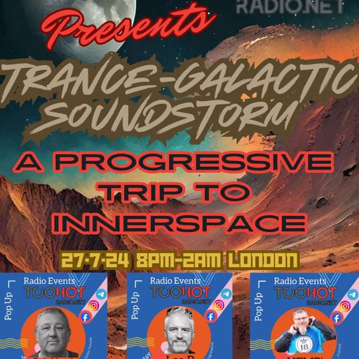 Hemp! Trance-Galactic Soundstorm Live on Too Hot Radio