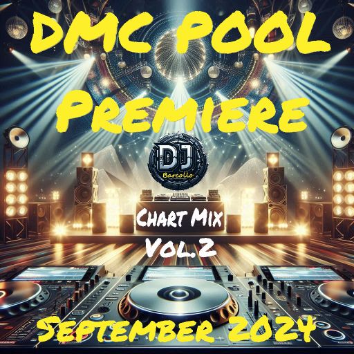 DMC POOL Premiere Chart Mix Vol.2 September 2024