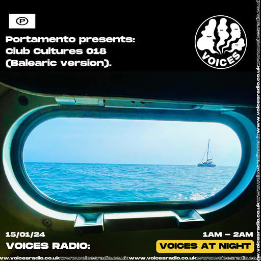 Portamento presents Club Cultures - 15/01/24 - Voices Radio
