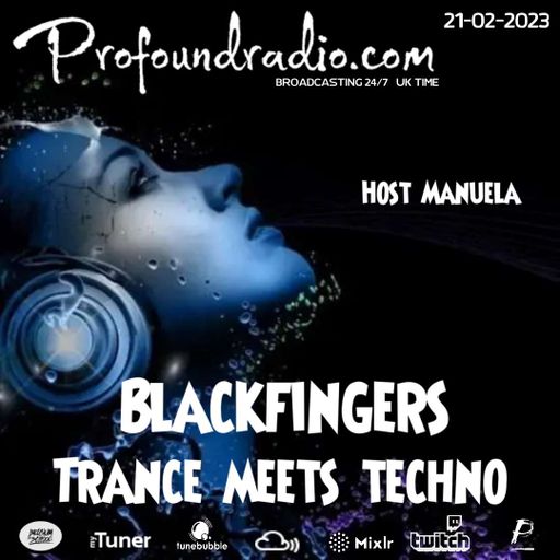 BLACKFINGERS ON TRANCE MEETS TECHNO 21/02/23