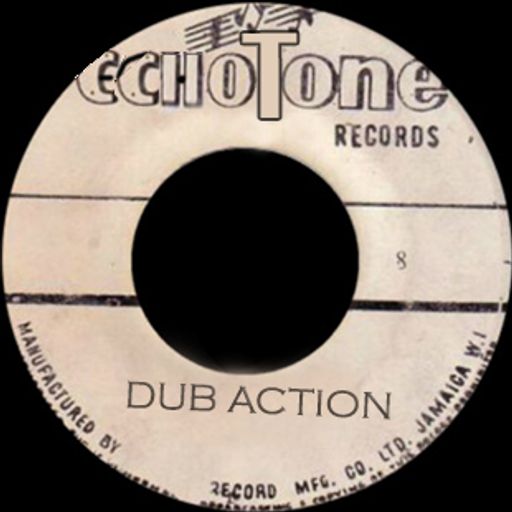 Dub Action  19 May 2020 - Radio Canut 102.2 FM – Studio One Instrumentals 45 Special - Echotone