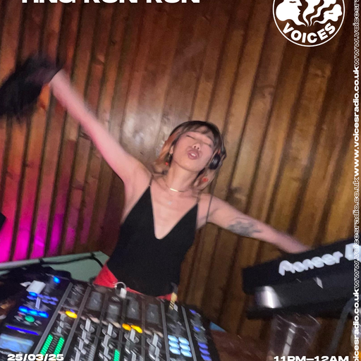 Ting Run Run  - 25/03/25 - [Voices Radio]