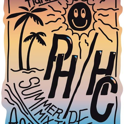 PH / HC - Summer mixtape #1 - août 2012