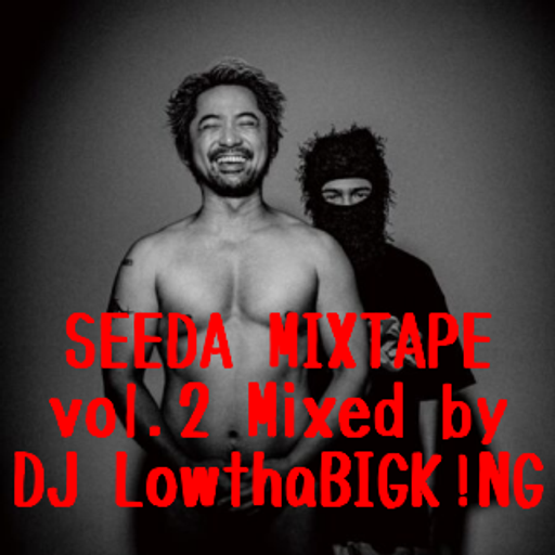 SEEDA MIXTAPE vol.2