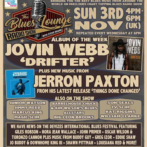 The Blues Lounge 3rd Nov 2024 - Jovin Webb 'Drifter' Album of the Week