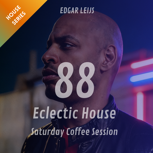 Eclectic House Saturday Coffee Session - 88
