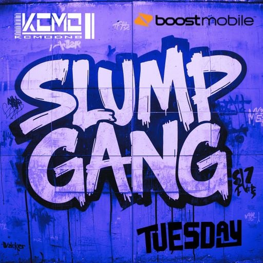 Slump Gang Tuesdays Nov 4th 2025