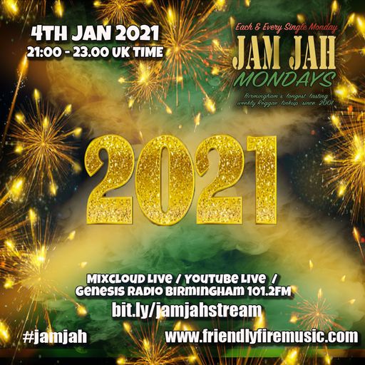 Jam Jah Mondays - 4th Jan 2021 - First of the year!
