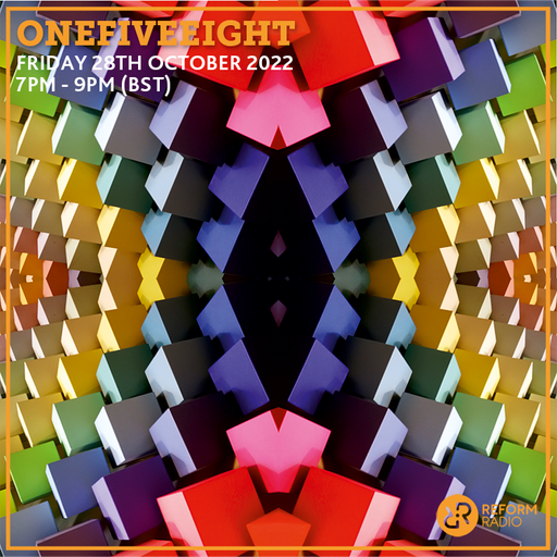 OneFiveEight 28th October 2022