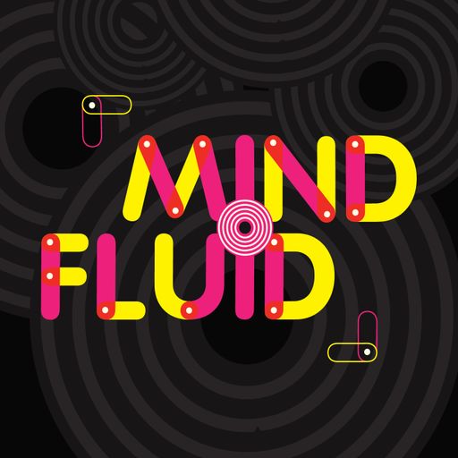 Mind Fluid Radio Show & Podcast 23/09/14