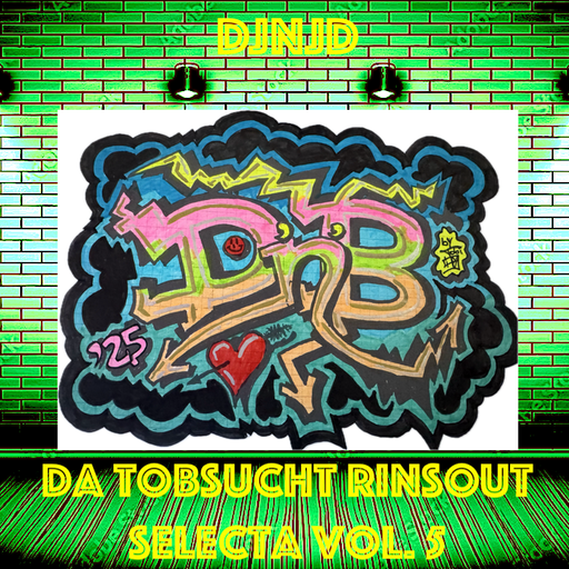 da Tobsucht Rinsout selecta vol V