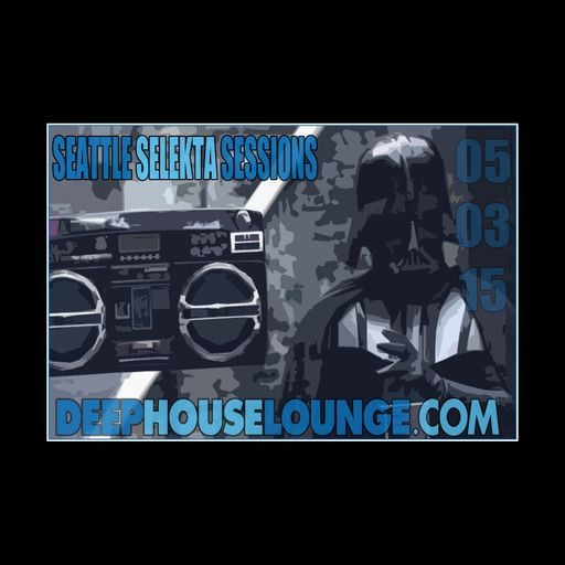 050315 SEATTLE SELEKTA SESSIONS