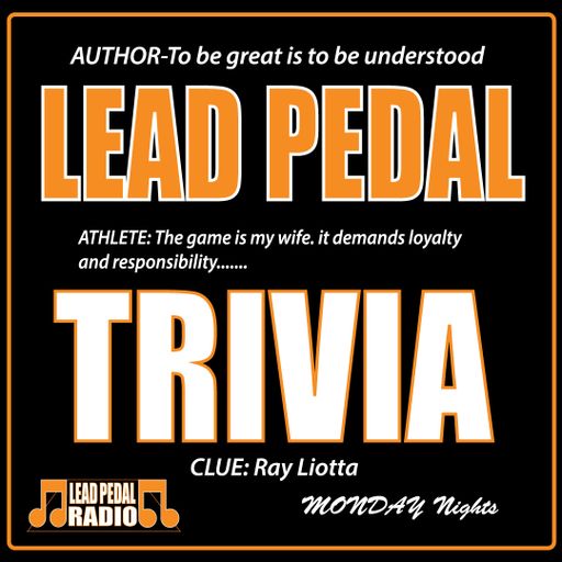 Lead Pedal Trivia -March 11th -Spring Break Trivia
