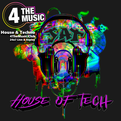 DJat - 4 The Music Exclusive - House Of Tech Live Show 08-01-22