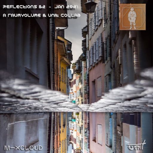 Reflections 62 - January 2021 (a raumVolume & unit collab)