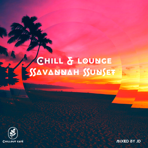 Chill & Lounge Savannah Sunset