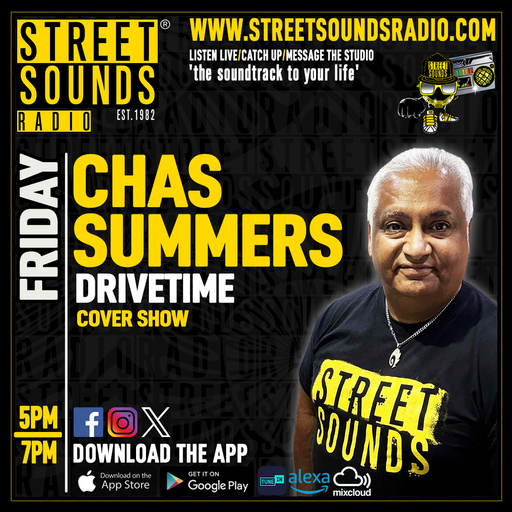 Drivetime on Friday with Chas Summers on Street Sounds Radio 1700-1900 22/05/2026