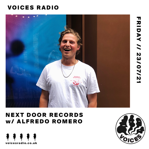 [NEXT DOOR RECORDS Takeover] Alfredo Romero - 23/07/21