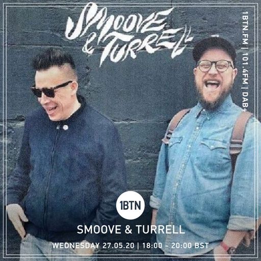 Smoove & Turrell - Northern Coal Experience - 27.05.2020