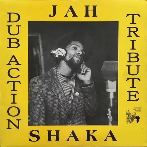 Dub Action 25 Apr 2023 - Jah Shaka Tribute - hosted by Selecta Yak