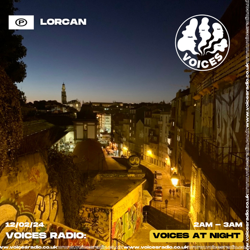 Lorcan - 12/02/24 - Voices Radio