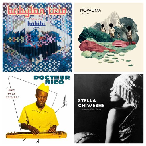 Rebel Up Nightshop #54: Babylon Trio, Docteur Nico, Novalima, Stella Chiweshe, Currulao de Colombia