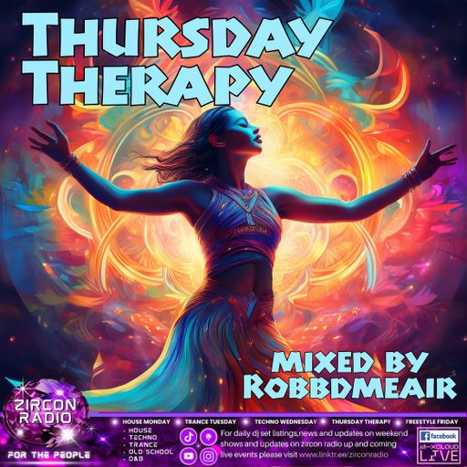 Zircon - Thursday Therapy 21.08.25 - Mixed by RobbdMeAir