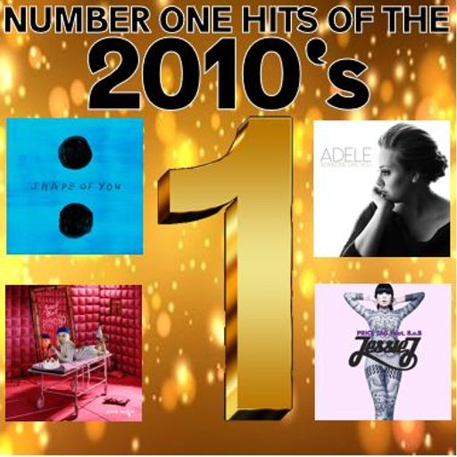 NUMBER 1 HITS OF THE 10'S : 03