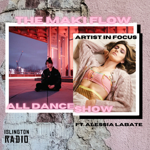 The Maki Flow All Dance Show (25/03/2021)