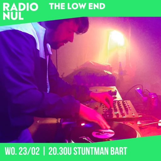 The Low End Radio S02E06 - Stuntman Bart & Yash / 23-02-2022