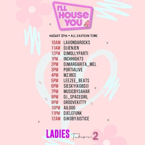 I'll House You Ladies Takeover 2 - 27th August 2022