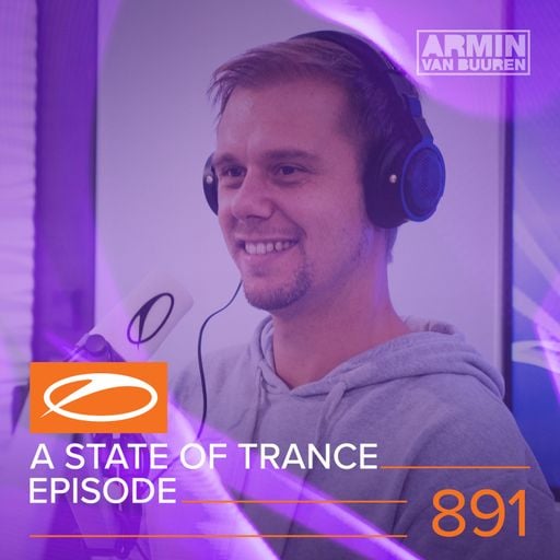 A State Of Trance Episode 891 – Armin van Buuren