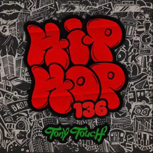 Tony Touch - Hip Hop 136 (2025)