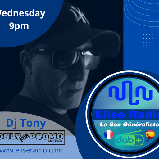 Dj Tony / Elise Radio / OnlyForPromo